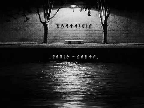 17. SanloSanta - Visión Borrosa [NOSTALGIA]