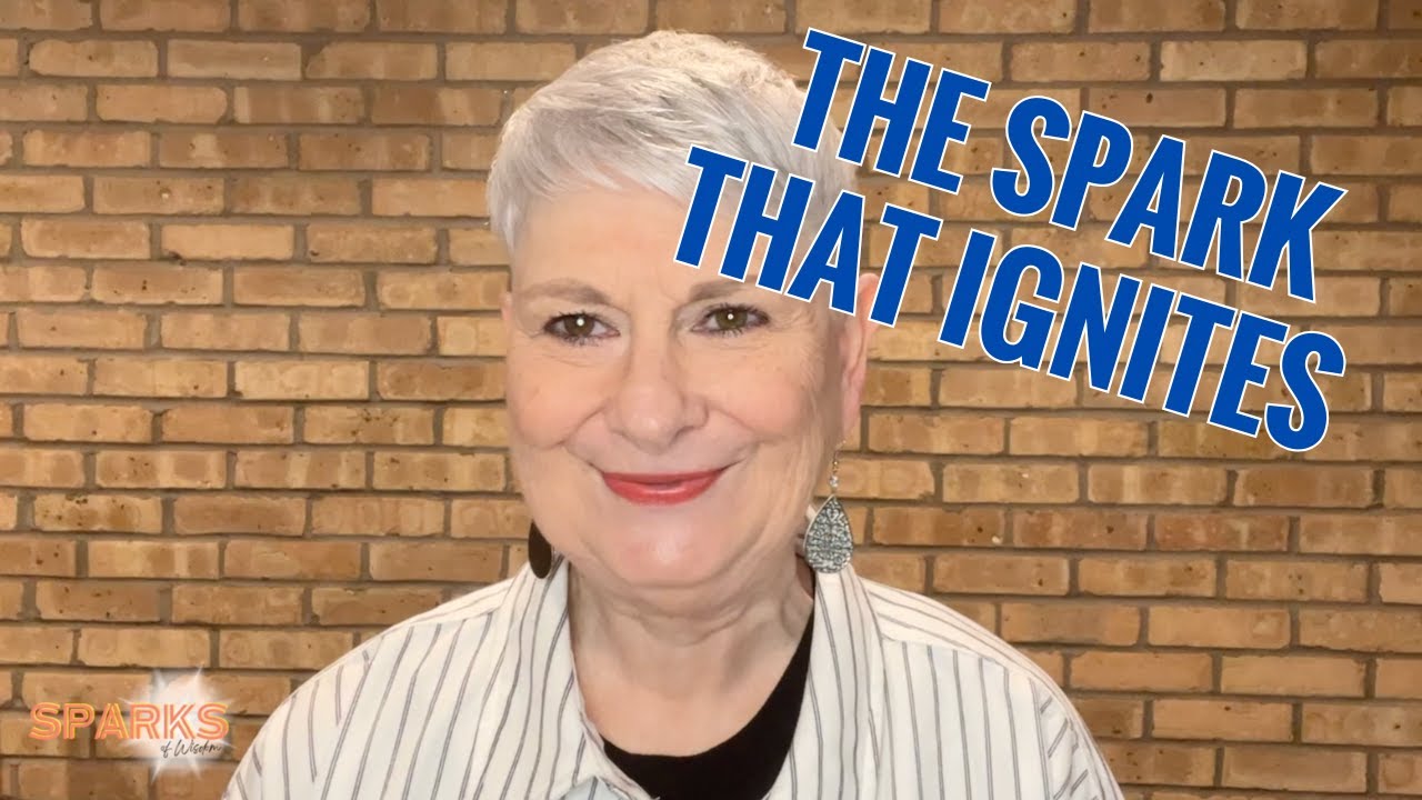 The Spark that Ignites