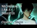 Necromancer I Am A Disaster 1301 1320 Novel Audiobook ENGLISH