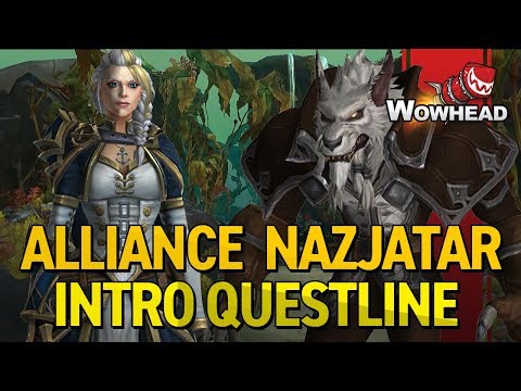 Alliance Nazjatar Intro Questline - Patch 8.2 Rise of Azshara