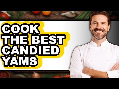 How to Cook Candied Yams