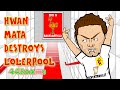 Steven Gerrard Red Card/Stamp BY JUAN MATA🐓Liverpool vs Man Utd👹 1-2 22.3.15 Mata Song Cartoon