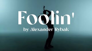 Foolin' - by Alexander Rybak (lyrics)
