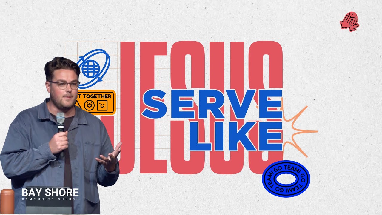 Serve Like Jesus | Chase Ferruccio
