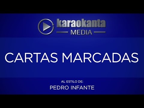 Karaokanta - Pedro Infante - Cartas marcadas