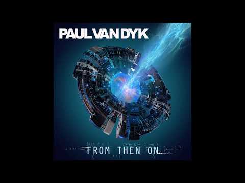 PAUL VAN DYK Feat Emanuele Braveri ft. Rebecca Louise Burch -  Escape Reality Tonight