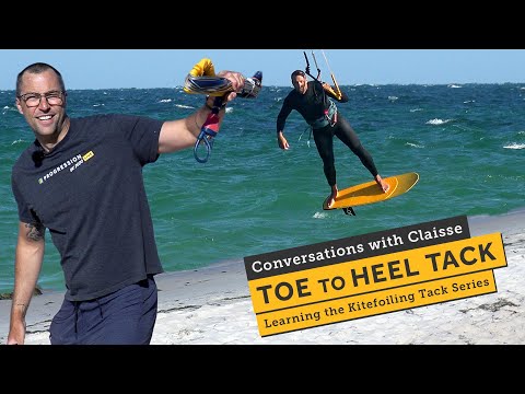 Toe to Heel Tack - One Tip That Changes Everything - Learning the Kitefoiling Tack Series