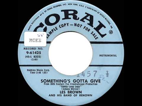 1955 Les Brown - Something’s Gotta Give