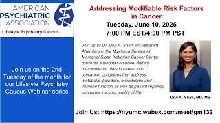 Urvi A. Shah, MD 6/10/25: Addressing Modifiable Risk Factors in Cancer