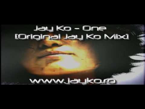 Jay Ko - One [Original Jay ko Mix]