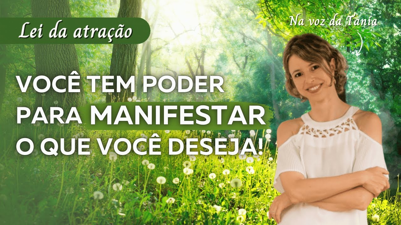 Você tem poder para manifestar o que você deseja quando você acessa este lugar