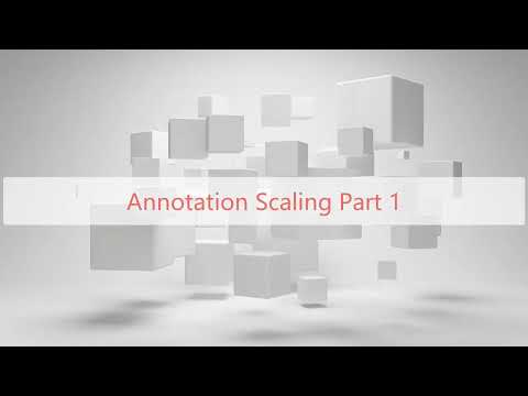 Beginner Tutorial- Annotation scaling: What’s annotation scale