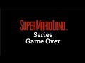 Super Mario Land Series Game Over