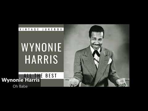 Wynonie Harris - Oh Babe (1950)