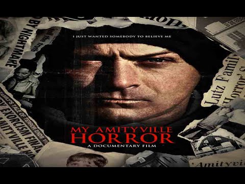 My Amityville Horror(2013) Documentary Review