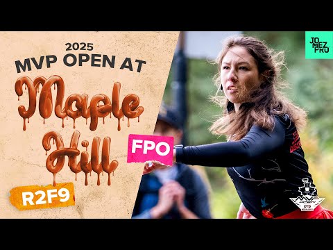 2025 MVP Open | FPO R2F9 | Saarinen, King, Burge, Huynh | Jomez Disc Golf