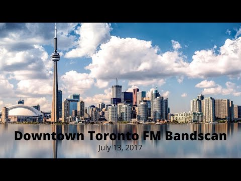 Toronto, Ontario FM Bandscan - July 13, 2017