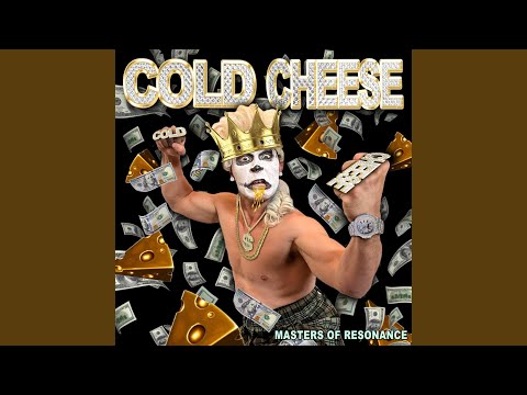 COLD CHEESE