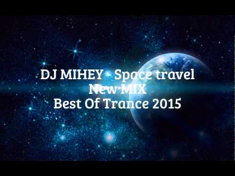 DJ MIHEY - Space travel