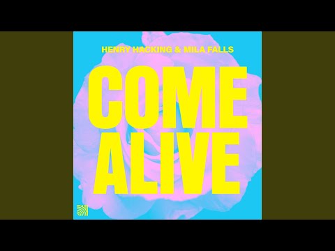 Come Alive