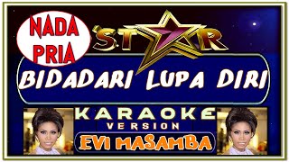 Download lagu Karaoke Bidadari Lupa Diri - Evi Masamba - Nada Pria mp3