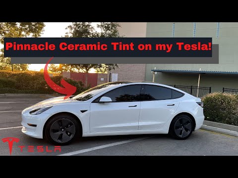 Pinnacle Ceramic Tint on my Tesla model 3!!! (WORTH IT??)