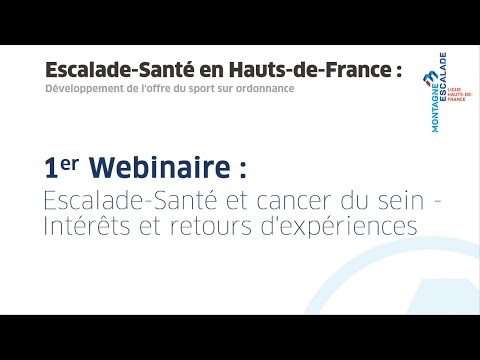 Replay - Wébinaire Escalade Santé et cancer du sein : Intérêts et retours d'expériences