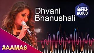 Dhvani Bhanushali | Kismat | Mann Bharya | Chaap Tilak  | Singer | #AAMA6 Live Performance