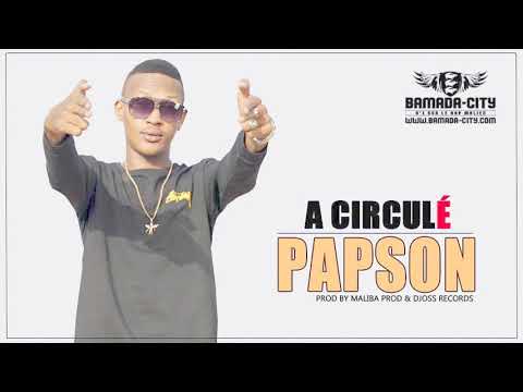 PAPSON - A CIRCULÉ