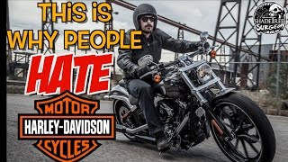 This is why people HATE Harley Davidson motorcycles