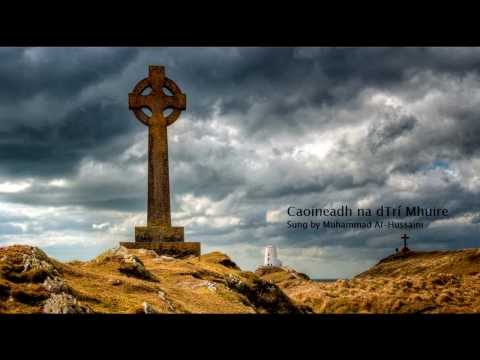 Gaelic Voices Festival 2014 Competition - Muhammad Al-Hussaini - Caoineadh na dTrí Mhuire