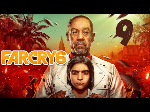 FAR CRY 6 Gameplay Walkthrough Part 9 - No Commentary | 1080p 60FPS | Male MC
