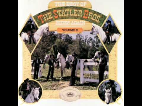 THE BEST OF THE STATLER BROTHERS RIDES AGAIN VOLUME 2