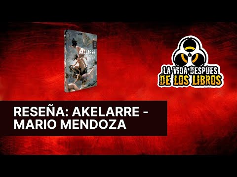 Akelarre (Mario Mendoza) - Reseña