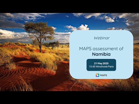 Webinar: Launch of the MAPS assessment of Namibia