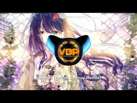 Dj Lizven ft. Olivia Rodrigo - Happier  [Tekno Bounce Remix]