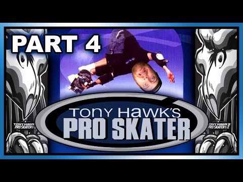 Tony Hawk's Pro Skater 1+2  Playthrough | PART 4