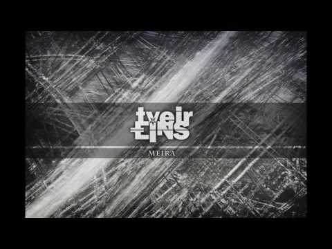 Tveir Eins - Meira