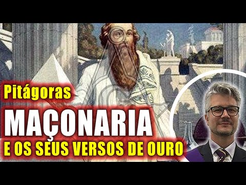 Pitágoras, Maçonaria e os Versos de Ouro