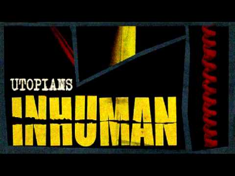 Utopians - Inhuman (Full Album)