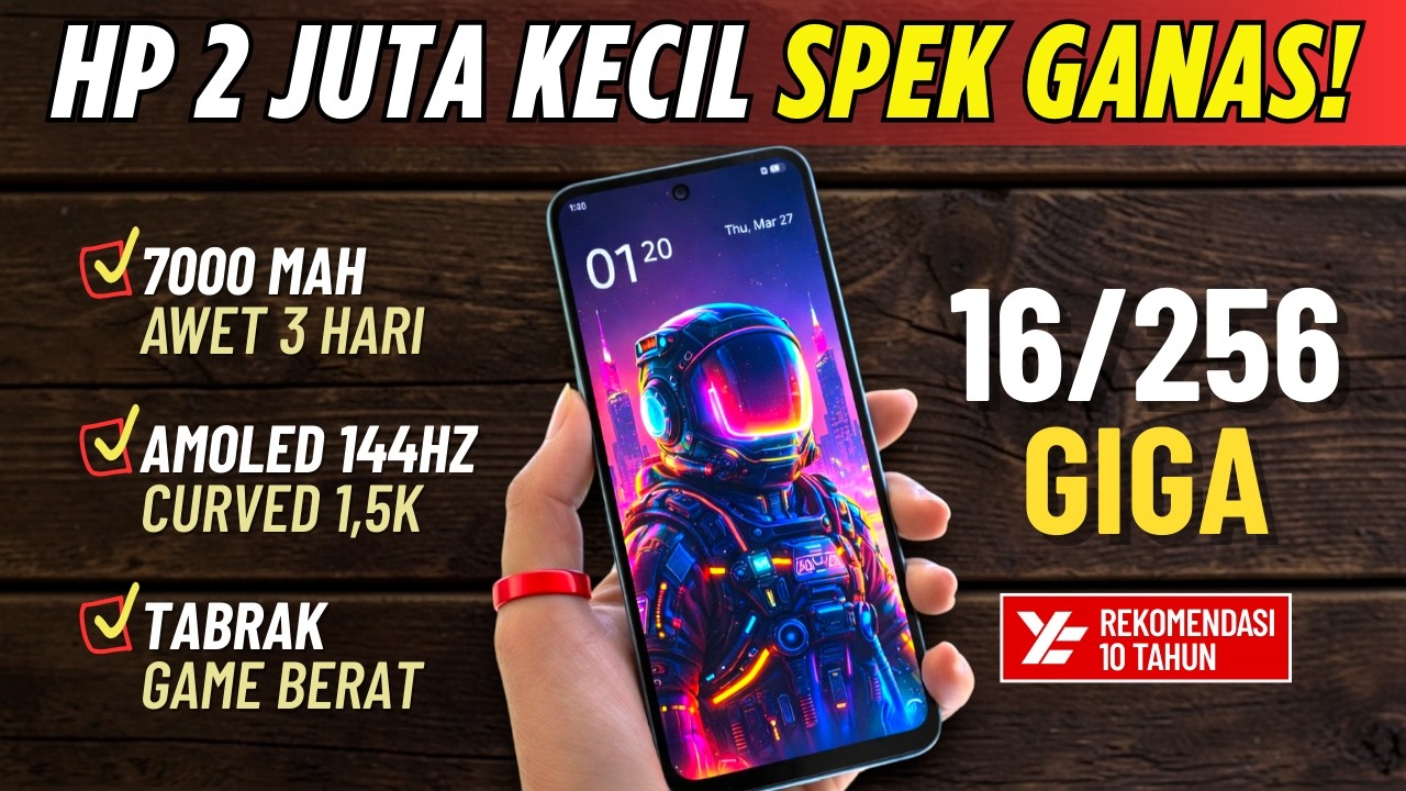 5 Rekomendasi HP 2 JUTAAN TERBAIK [2 - 2,5 JUTA] Maret 2026