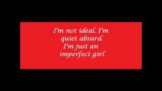 Imperfect girl w/lyrics