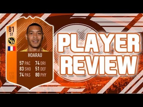 FIFA 18 - MOTM 81 RATED GUILLAUME HOARAU PLAYER REVIEW!!! FIFA 18 ULTIMATE TEAM PLAYER REVIEW!!!