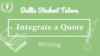 How to Integrate a Quote | Grammar | English | Quote Integration | Citation | Quote