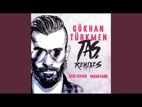 Taş (Hakan Kabil Remix)