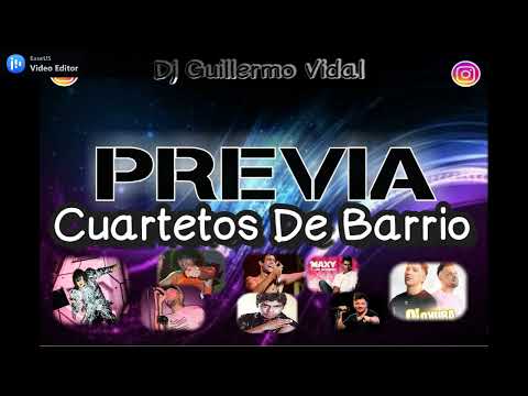 PREVIA - CUARTETOS DE BARRIO (Pa Los Pibes) Dj Guillermo Vidal #LaLineaDelMix