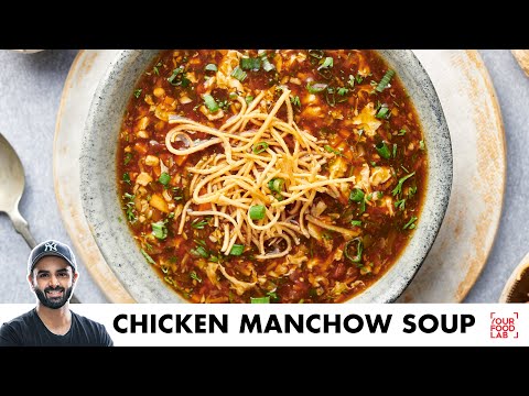 Chicken Manchow Soup Recipe | Restaurant Style | होटेल जैसा मंचाव सूप | Chef Sanjyot Keer