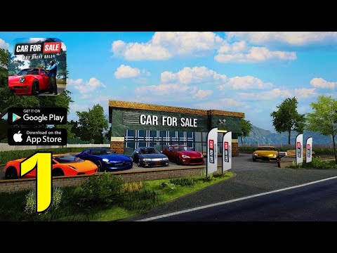Car For Sale Simulator 2023 - Gameplay Walkthrough Part 1 - My First Car Flip! (iOS, Android)