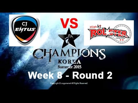 CJ Entus vs KT Rolsters LCK Summer 2015 | Round 2- Week 8 - Game 3