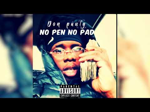 Don Pauly - No Pen No Pad (Audio Submission)